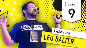 Leo Balter -  Internacionalização na Web - BrazilJS Conf 2019