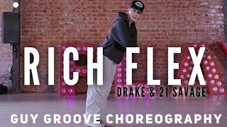 "Rich Flex" | @DrakeOfficial @21savage | @GuyGroove Choreography