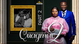 QUAGMIRE S2 PART 2  = Husband and Wife Series Episode 199 by Ayobami Adegboyega