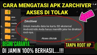 HOW TO OVERCOME ZARCHIVER ACCESS DENIED - HERE'S HOW 100% SUCCESSFUL...!!!