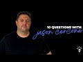 Who is jason cercone heres the answer  10 questions with jason cercone