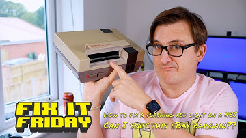 How to fix a flashing red light on a NES. Can I sort this eBay bargain?? Fix It Friday