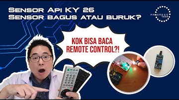 Tutorial Sensor Api KY26: tanpa dan dengan Arduino & mengatasi masalah membaca sinyal remote control