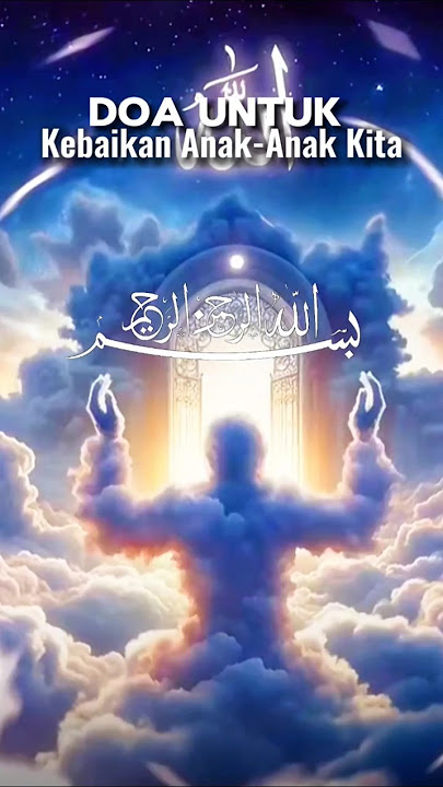 doa untuk anak ku #anaksholehdansholeha #anakku #anaksholeh #anaksholeha #doaibu