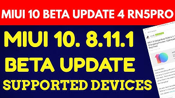 Miui 10 8.11.1 beta update Released for Redmi note 5 pro| Changelog and bug fixes| Xiaomi devices