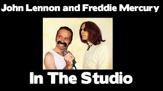John Lennon and Freddie Mercury in The Studio 1971