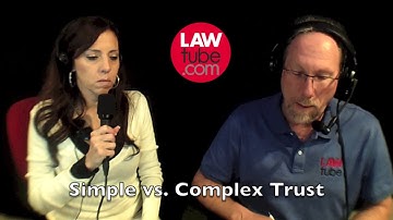 Simple vs Complex trust