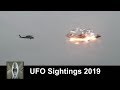 UFO Sightings 2019 Huge Unknown Object Great Footage