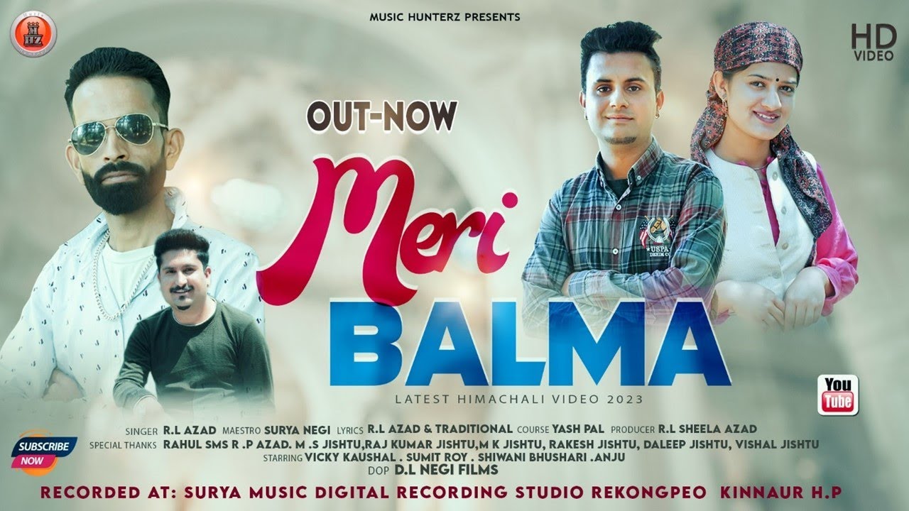 Meri Balma  RL Azad  Latest Himachali Geet  Surya Negi  Music HunterZ