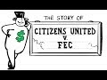 The story of citizens united v fec