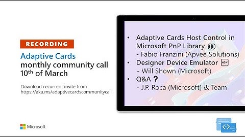 Adaptive Cards community call – March 2022