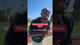 Football Dads Talk More From the Sideline than Coaches Do