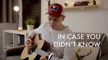 Brett Young - In Case You Didn't Know | Cover by Brad Matthews