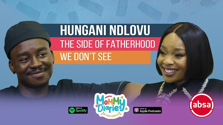 HUNGANI NDLOVU | INSIDE FATHERHOOD: Stories, Struggles & Strength