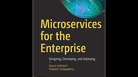Microservices for the Enterprise