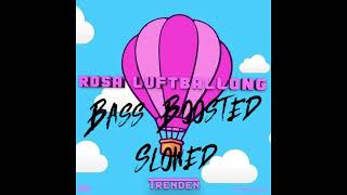 Rosa Luftbalong - Bass Boosted, Slowed - TRENDEN, Bass Booster