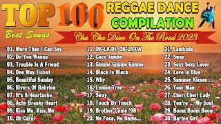 More Than I Can Say ✨ Top 100 Cha Cha Disco On The Road 2023 💖 Reggae Nonstop Compilation