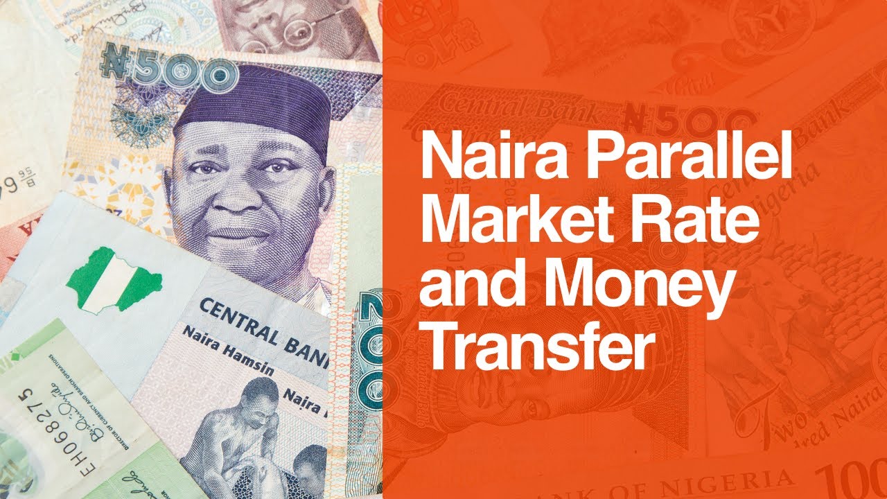  254 Naira Parallel Market Rate And Money Transfer YouTube