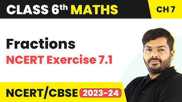 Fractions - NCERT Exercise 7.1 | Class 6 Maths Chapter 7