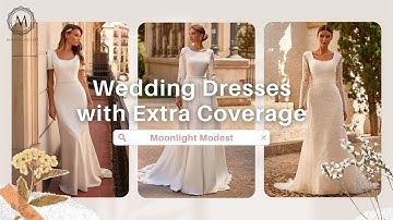 Are You A Modest Bride? Watch THIS for The Perfect Wedding Dress Ideas!