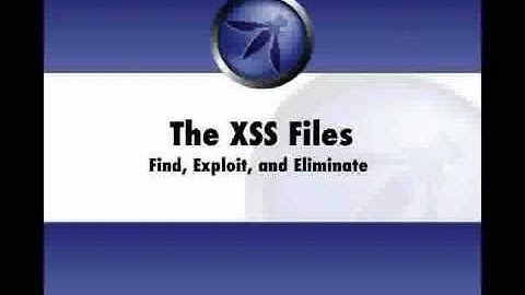 XSS Files: Find, Exploit, Eliminate