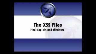 XSS Files: Find, Exploit, Eliminate