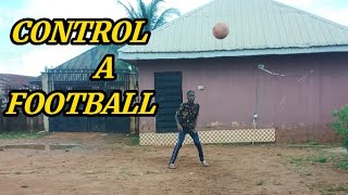 How to control a ball in the air