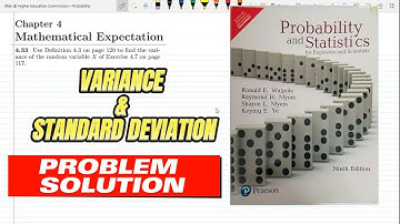 4.33: Variance of Random Variables | Exercise Solution of Probability & Statistics by Walpole 9th Ed