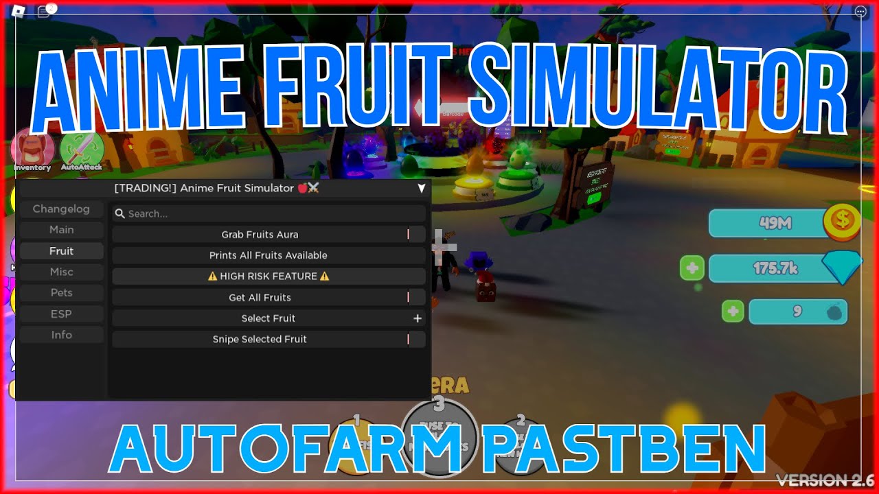 Anime Fruit Simulator Script  Auto Farm  Get All Fruits