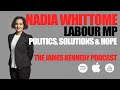 #31 - Nadia Whittome MP - Labour, activism, solutions &amp; hope