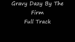 Miniatura de vídeo de "Gravy Dazy By The Firm, Sugar Rush Series 2 DVD Music"