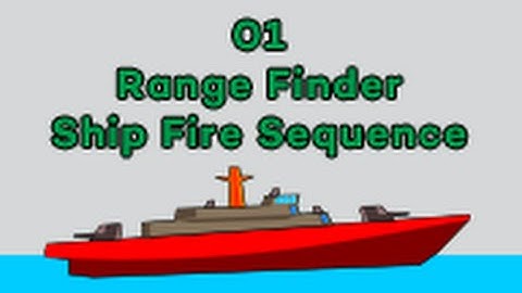 Build Progress - Range Finder - Ship Fire Sequence - Game Maker Studio