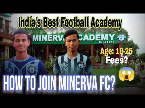 How to Join Minerva FC / India's Best Football Academy