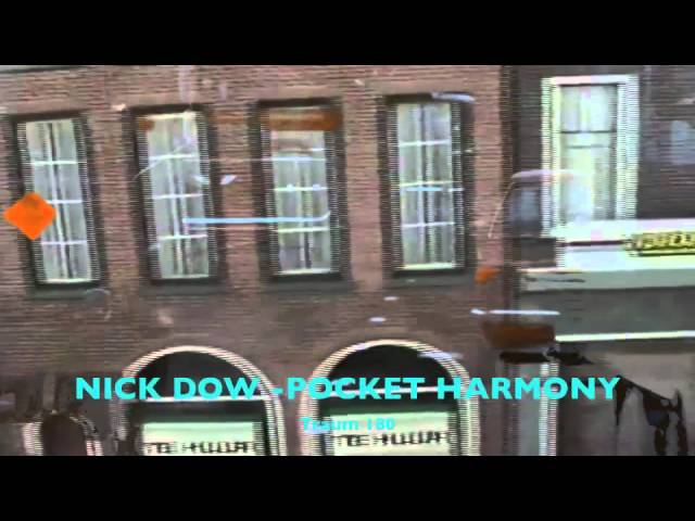Watch Nick Dow - Pocket Harmony (Traum 180) on YouTube Watch Nick Dow - Pocket Harmony (Traum 180) on YouTube