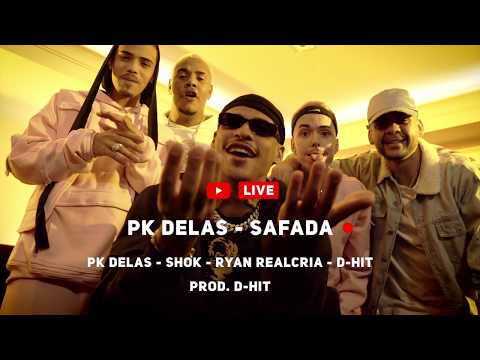 Pk Delas, Shok e Ryan Realcria - Safada (Prod. D-hit)
