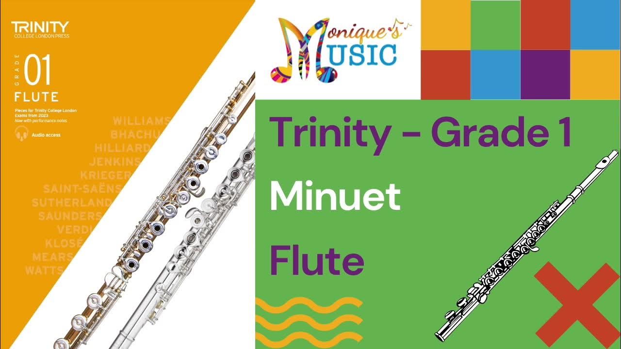 Trinity Flute Grade 1 Minuet 116bpm YouTube