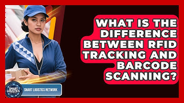 What Is the Difference Between RFID Tracking and Barcode Scanning? | Smart Logistics Network News