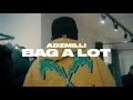 AdzMilli - Bag A Lot (Official Music Video)