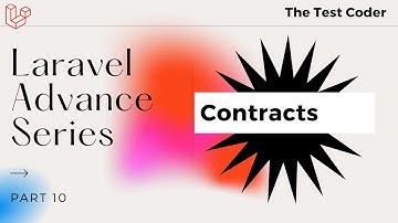 Laravel Advance Series Hindi Part 10 | Laravel Contracts | The Test Coder