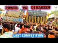 Dj sarzen vs power vs jana music last competition clip