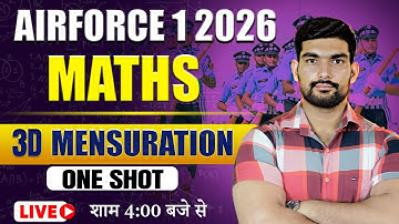 AIRFORCE 1 2026 Maths | 3D Mensuration-One Shot| Airforce 1 2026 Y group Maths by Robin Sir