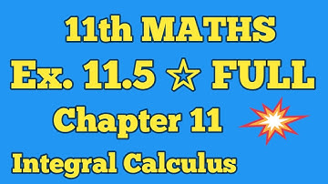 Class 11th Maths Ch.11 Ex. 11.5  Full Integral Calculus          TN State Board  Sastha Maths