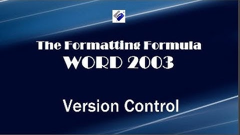 Word 2003   Version Control - Learn how to create versions of the same document.