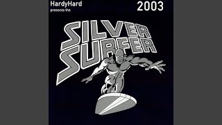 Silver Surfer (Original Short Mix)