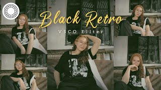 how to edit Black Retro VSCO Filter | disposable VSCO photo editing tutorial screenshot 5