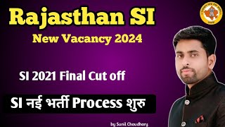 Rajasthan Sub inspector New vacancy ? latest News ll Raj si 2021 final cut off marks ll Raj PSI news