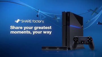 PS4 - SHAREfactory | Launch Trailer (PS4 Update 1.70)