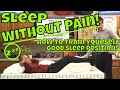 Sleep Without Pain! How to Train Yourself Good Sleep Positions