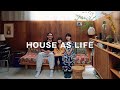 【HOUSE AS LIFE】#03 離れのある家｜建築家 西川日満里 / 坂爪佑丞