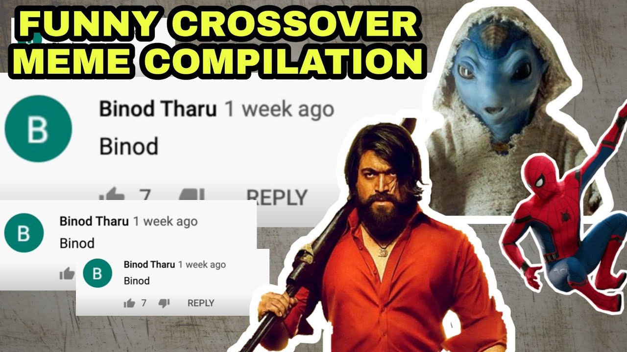 BINOD FUNNY CROSSOVER MEME COMPILATION BY SACHIN SHIRSAT EDITZ